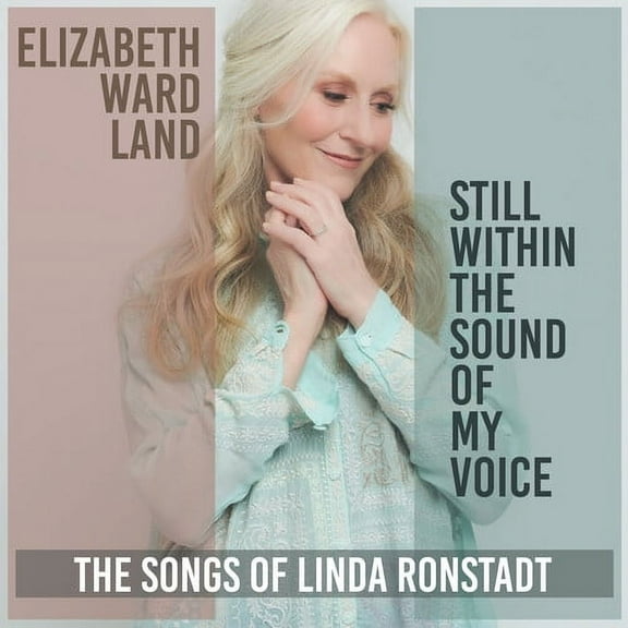 Elizabeth Ward Land - Still Within The Sound Of My Voice - Music & Performance - Vinyl