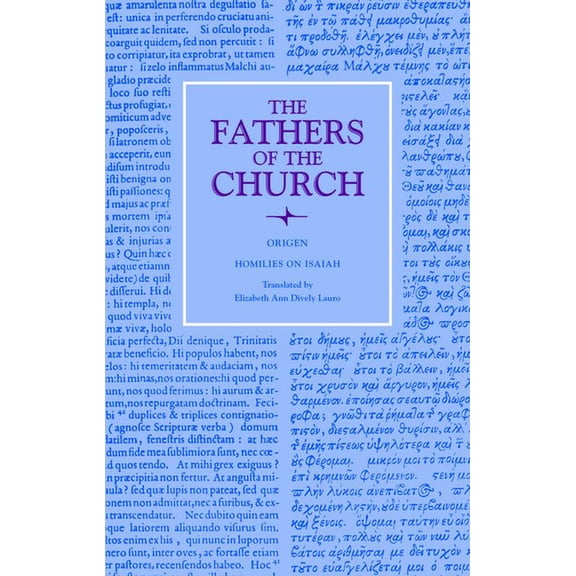 Fathers of the Church Homilies on Isaiah, (Hardcover)