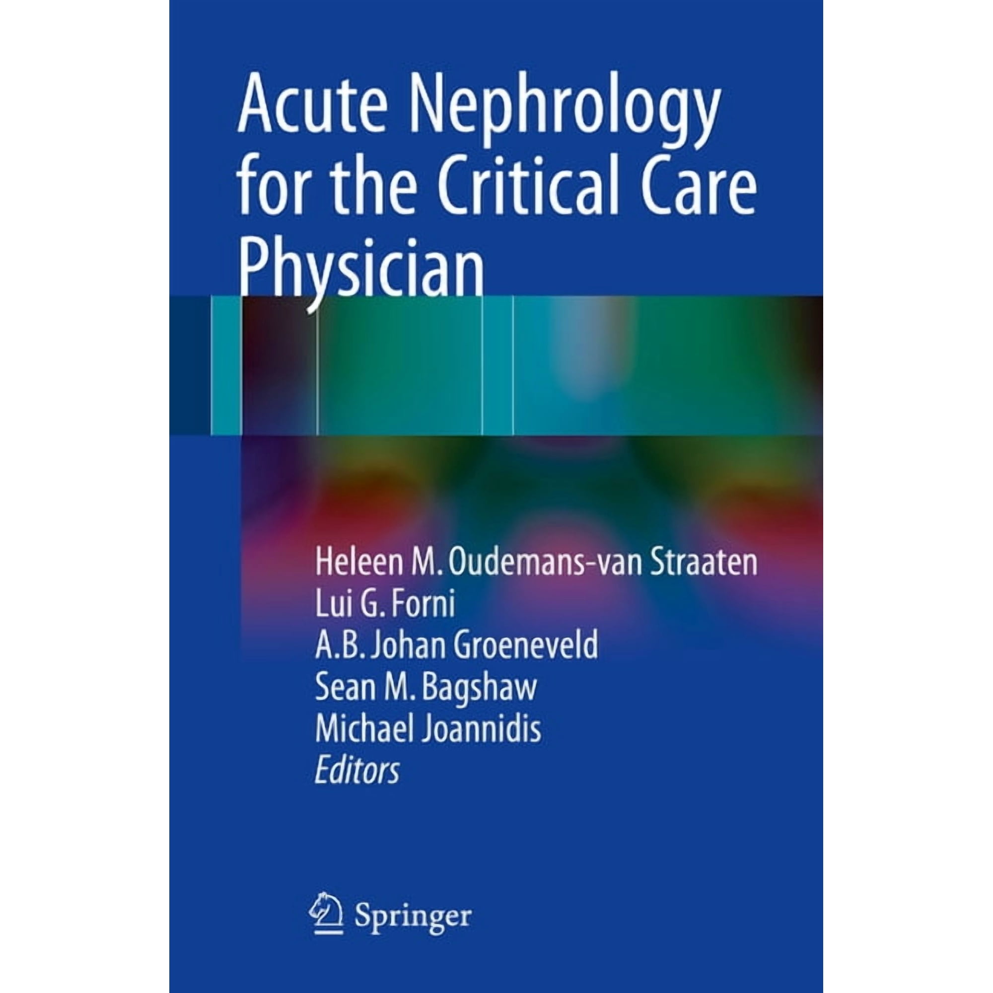Acute Nephrology for the Critical Care Physician, (Paperback)