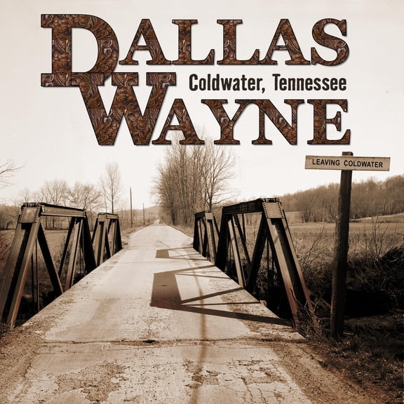 Dallas Wayne - Coldwater Tennessee - Music & Performance - Vinyl