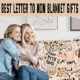 thumbnail image 4 of Letter to My Mom Blanket, Mothers Day Blanket for Mom 60"x50", Mother''s Day Birthday Gifts for Mom from Daughter Son, Mama Gifts for Moms, 4 of 7