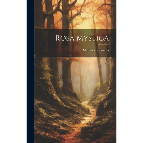 Rosa Mystica (Hardcover)