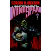 Pre-Owned Mindspan (Paperback 9780671655808) by Gordon R Dickson, Dickson