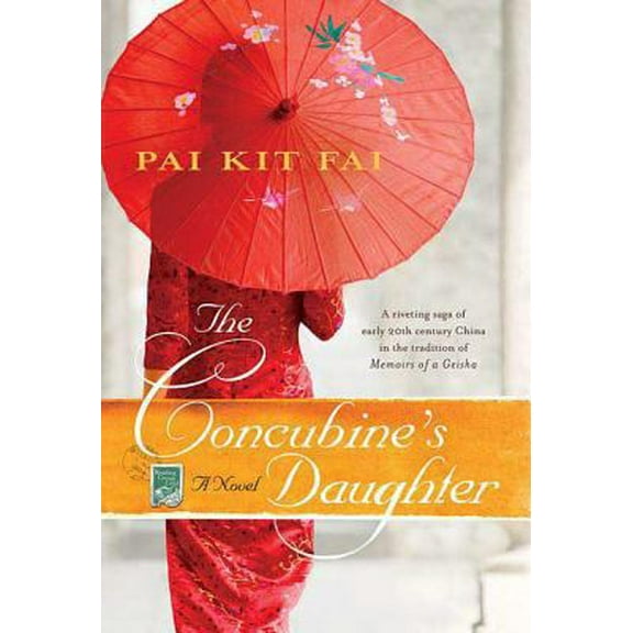 Pre-Owned The Concubine's Daughter (Paperback) 0312355211 9780312355210