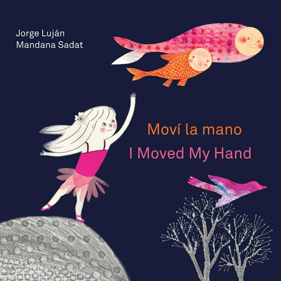 MovÃ­ La Mano / I Moved My Hand, (Paperback)