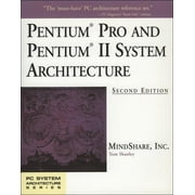 Mindshare PC System Architecture: Pentium Processor System Architecture (Paperback)