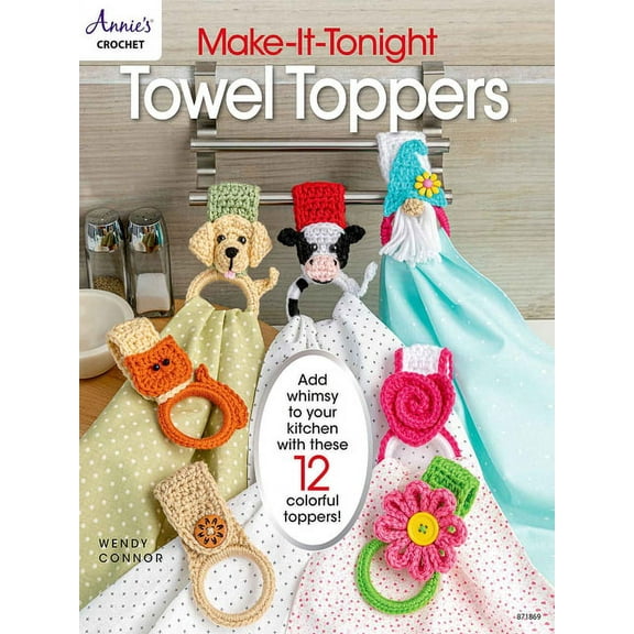 Make-It-Tonight: Towel Toppers, (Paperback)