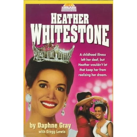 Pre-Owned Heather Whitestone (Today's Heroes Series) (Paperback) 0310204577 9780310204572