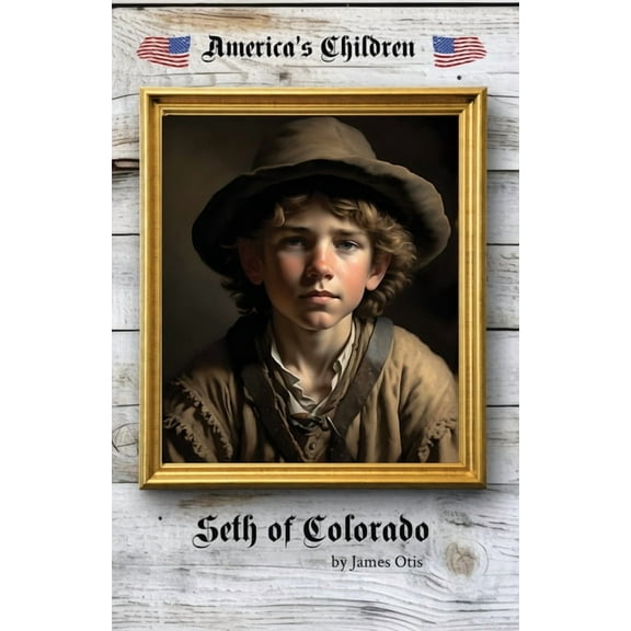 Seth of Colorado, (Paperback)