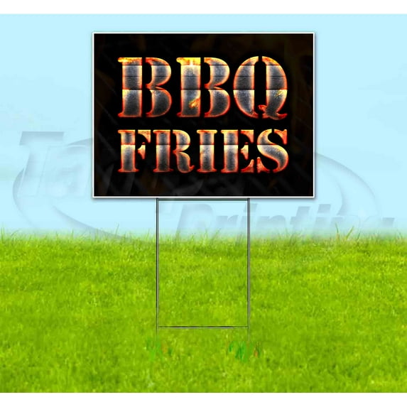 Bbq Fries (18" x 24") Yard Sign, Includes Metal Step Stake