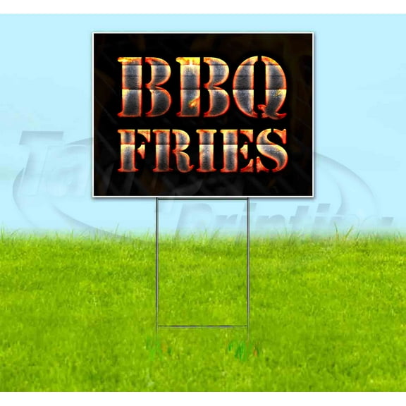 Bbq Fries (18" x 24") Yard Sign, Includes Metal Step Stake