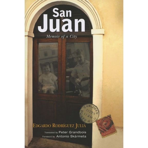 Americas San Juan: Memoir of a City, (Paperback)