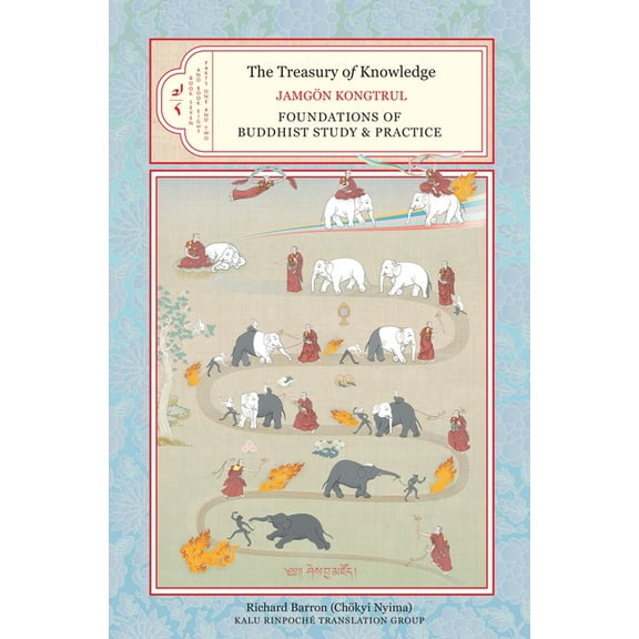 The Treasury of Knowledge: The Treasury of Knowledge, Book Seven and Book Eight, Parts One and Two : Foundations of Buddhist Study and Practice (Series #7) (Hardcover)