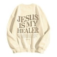 thumbnail image 6 of Women's Sweatshirts 2025 Jesus Is My Healer Sweatshirt Christian Sweatshirts Casual Pullover Tops Sweatshirt for Women, 6 of 8