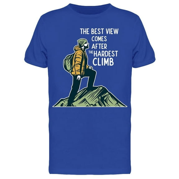 After The Hardest Climb T-Shirt Men -Image by Shutterstock, Male Small