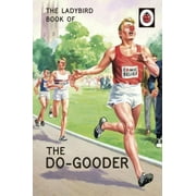 Ladybird Book of the Do-gooder