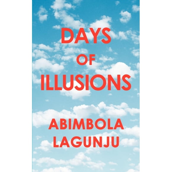 Days of Illusions