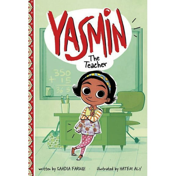 Yasmin Yasmin the Teacher, Book 60, (Hardcover)