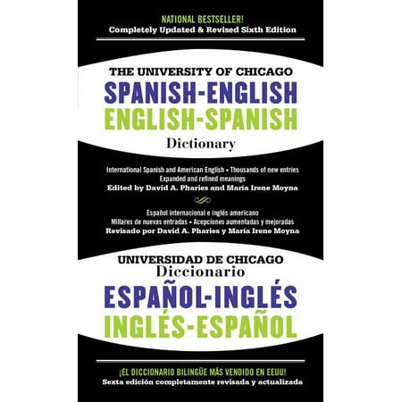 The University of Chicago Spanish-English Dictionary, 6th (The Best Spanish Dictionary)