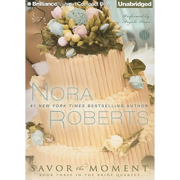 Pre-Owned Savor the Moment (Audiobook 9781423368878) by Nora Roberts, Angela Dawe