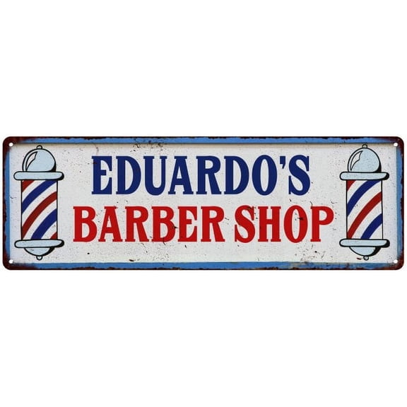 EDUARDO'S Barber Shop Hair Salon Gift Metal Sign Retro 6x18 206180031147