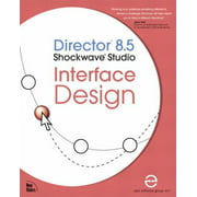 Director 8.5 Shockwave Studio Interface Design, Used [Paperback]