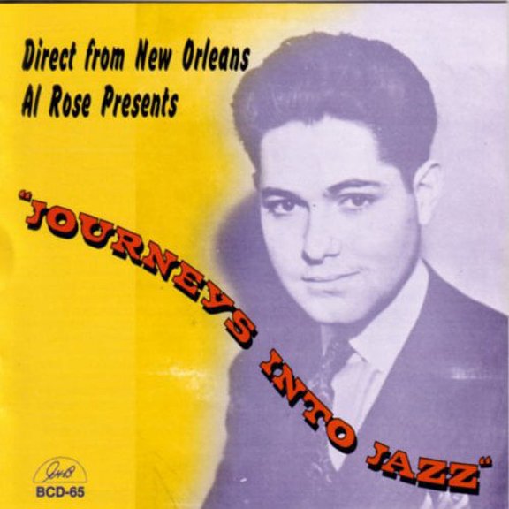 Al Rose - Journeys Into Jazz - Rock - CD