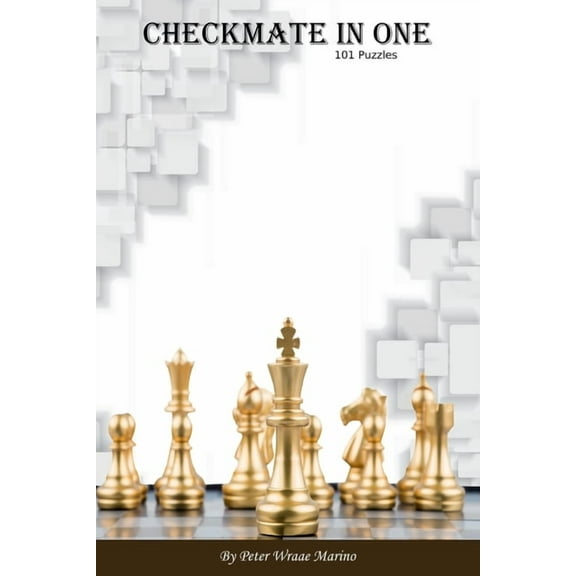 Checkmate In One: 101 Puzzles, (Paperback)