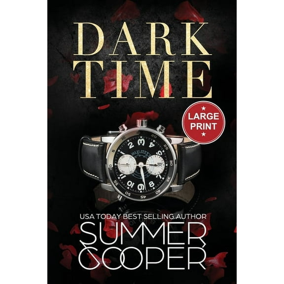 Dark Desires (Large Print) Dark Time: A Billionaire Dark Contemporary Romance (Large Print), Book 4, (Paperback)