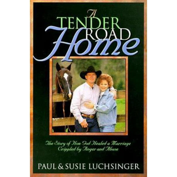 Pre-Owned A Tender Road Home: The Story of How God Healed a Marriage Crippled by Anger and Abuse (Hardcover) 0805460829 9780805460827