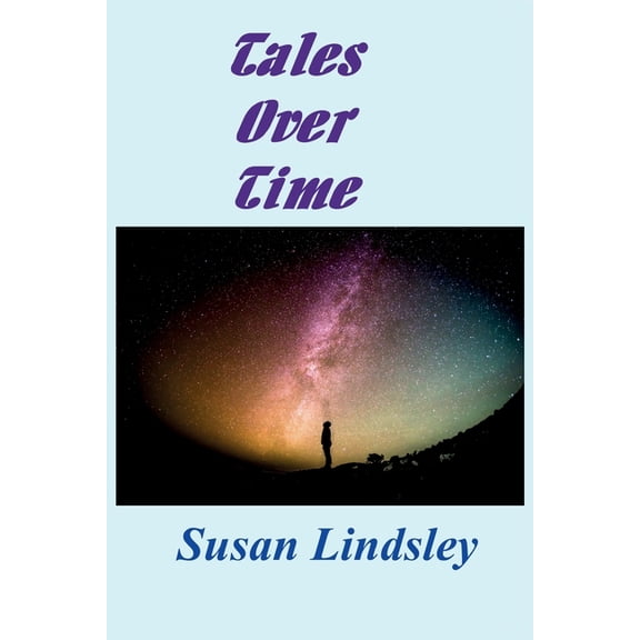 Tales Over Time (Paperback)
