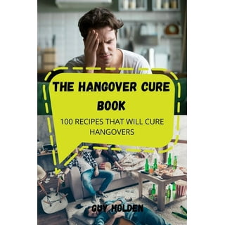 Don't Try This: Hangover Cure, My Ar** - Good Food Revolution