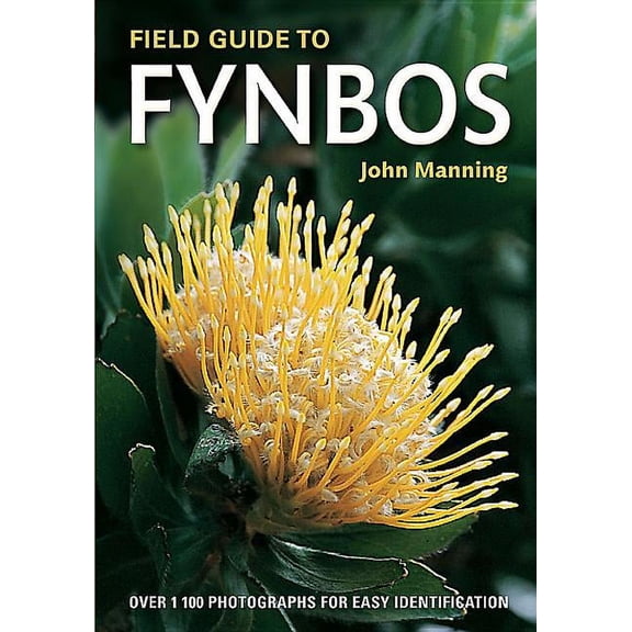 Field Guides: Field Guide to Fynbos (Paperback)
