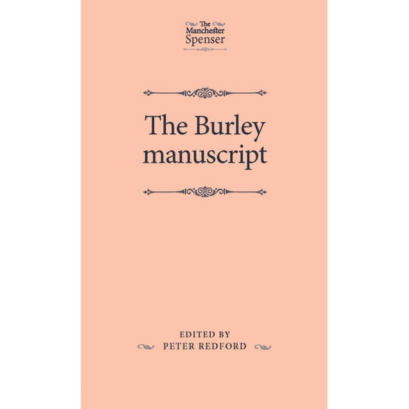 Manchester Spenser The Burley Manuscript, (Hardcover)