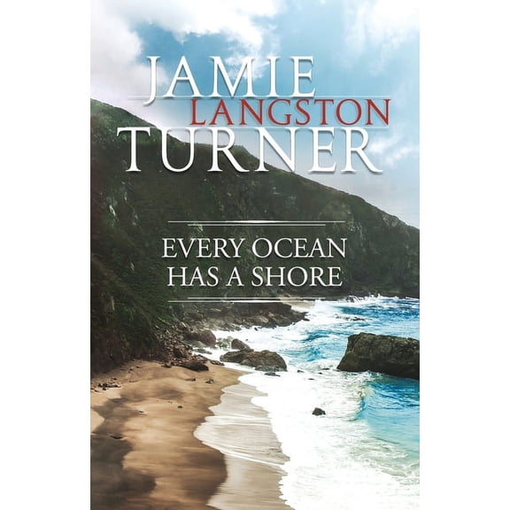 Every Ocean Has a Shore, (Paperback)