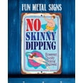 thumbnail image 5 of Metal Sign - No Skinny Dipping Chunky Dunking is Allowed - Durable Metal Sign - Use Indoor/Outdoor - Funny Gift and Decor for Lake, Pool and Beach House Under $20 (8" x 12"), 5 of 5