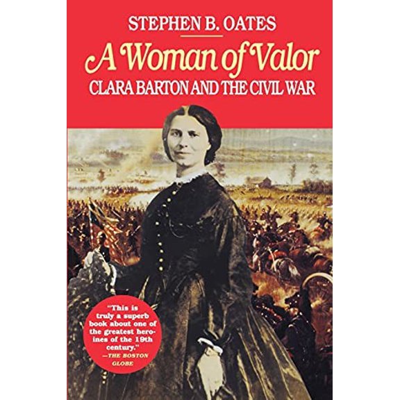 Pre-Owned A Woman of Valor: Clara Barton and the Civil War (Paperback) 0028740122 9780028740126
