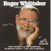 Roger Whittaker - Greatest Hits - Opera / Vocal - CD