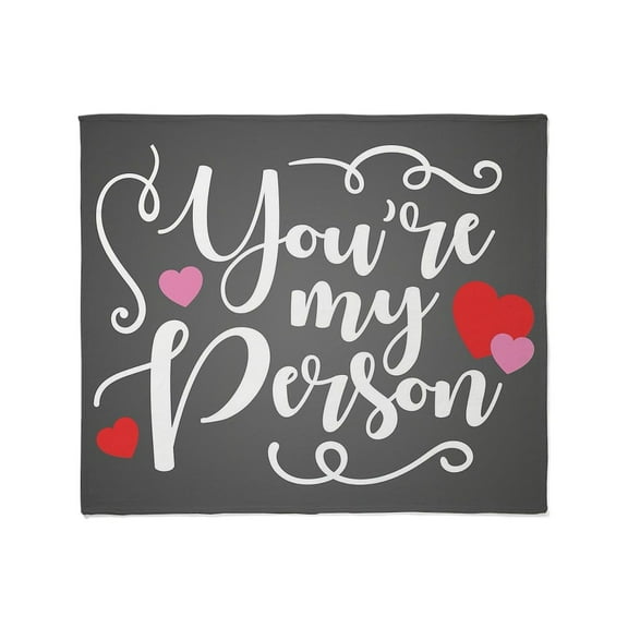 CafePress - You're My Person Throw Blanket - Soft Fleece Throw Blanket, 50"x60" for All Ages