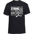 thumbnail image 2 of How Strong We Are Unisex T-Shirt - Black w/ White [S], 2 of 6