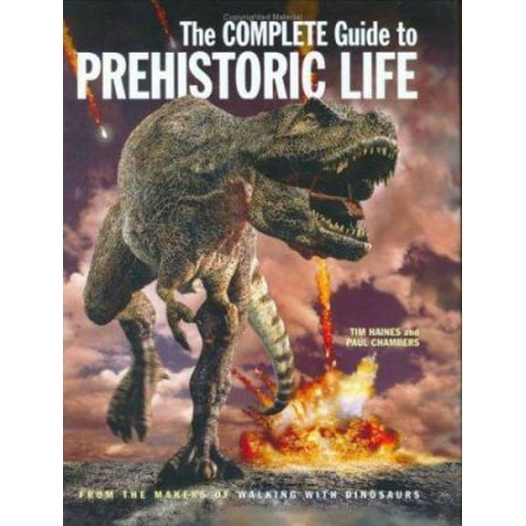 Pre-Owned The Complete Guide to Prehistoric Life (Hardcover) 1554071259 9781554071258