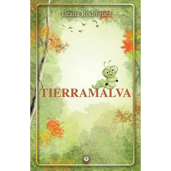 Tierramalva, (Paperback)