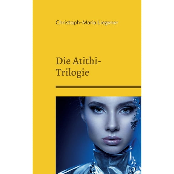 Die Atithi-Trilogie (Paperback)
