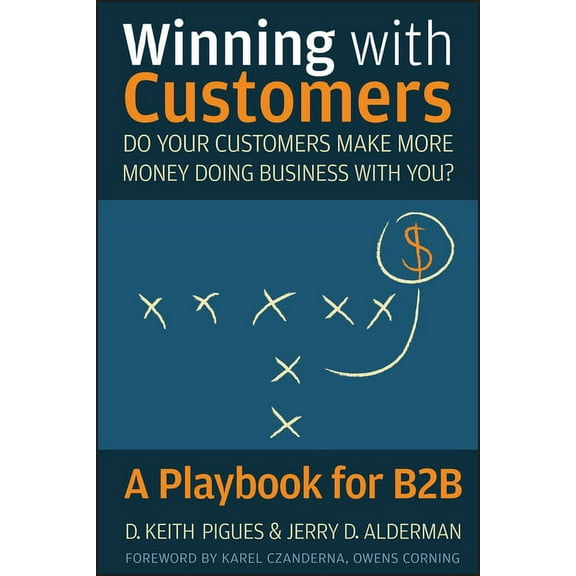 Winning with Customers, (Hardcover)