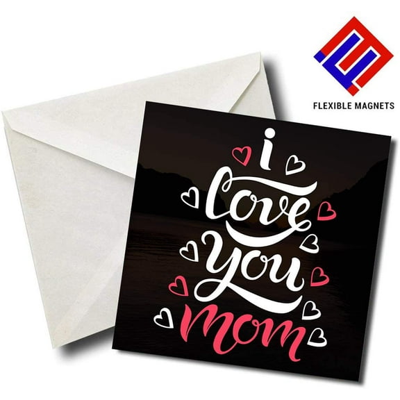 I Love You Mom - Quote Magnet for refrigerator. Great Gift! By Flexible Magnets