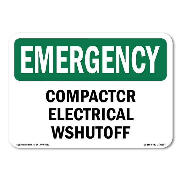 OSHA EMERGENCY Sign - Compactor Electrical Shutoff | Decal | Protect Your Business, Construction Site, Warehouse & Shop Area | Made in the USA