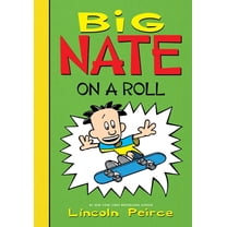 Big Nate Big Nate on a Roll, (Hardcover)
