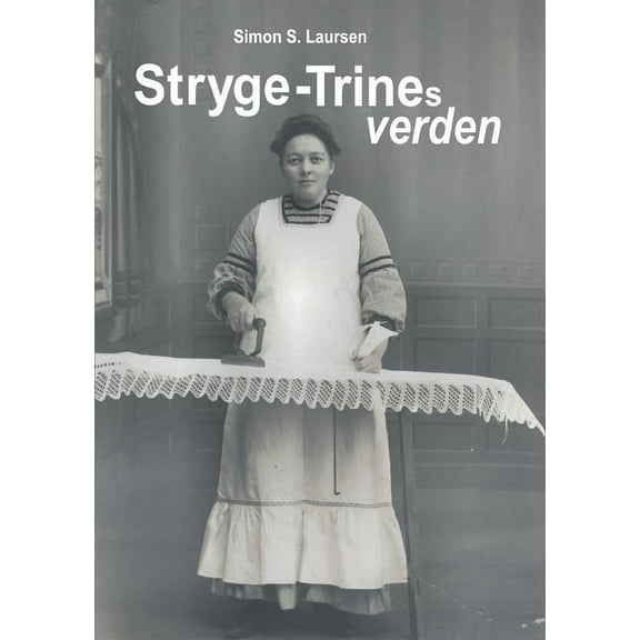 Stryge-Trines verden, (Paperback)