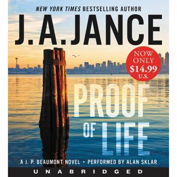 Pre-Owned Proof of Life: A J. P. Beaumont Novel (Audiobook) by Alan Sklar, J A Jance