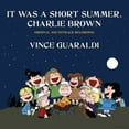 thumbnail image 1 of It Was A Short Summer Charlie Brown (Original Soundtrack), 1 of 1